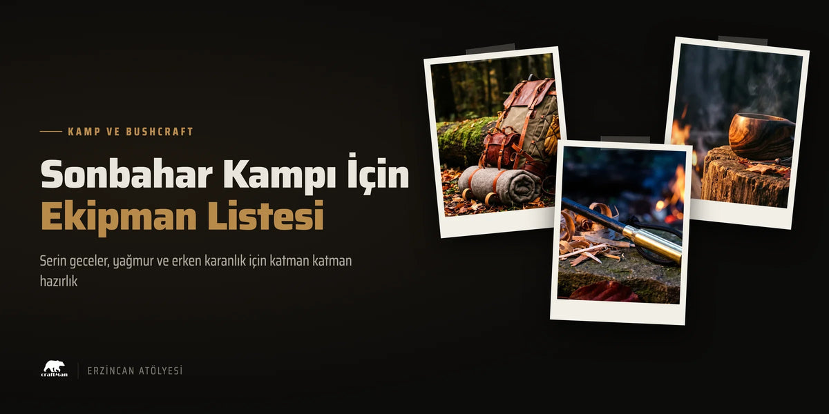 Sonbahar kampı için ekipman listesi konulu Craftman yazısının kapak görseli